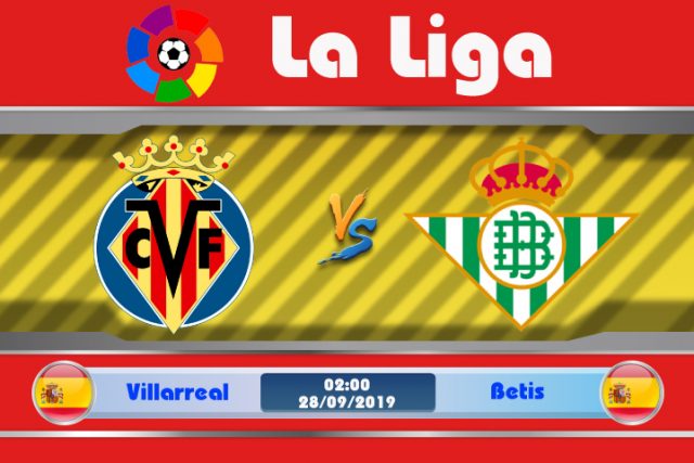 Soi kèo Villarreal vs Betis 02h00 ngày 28/09: Tử địa Ceramica gọi tên