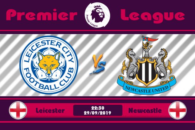 Soi kèo Leicester vs Newcastle 22h30 ngày 29/09: Làm gỏi Chích Chòe
