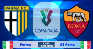 Soi kèo Parma vs AS Roma 03h15 ngày 17/01: Từng là bại binh