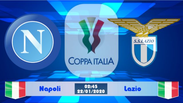 Soi kèo Napoli vs Lazio 02h45 ngày 22/01: Lật đổ ách thống trị
