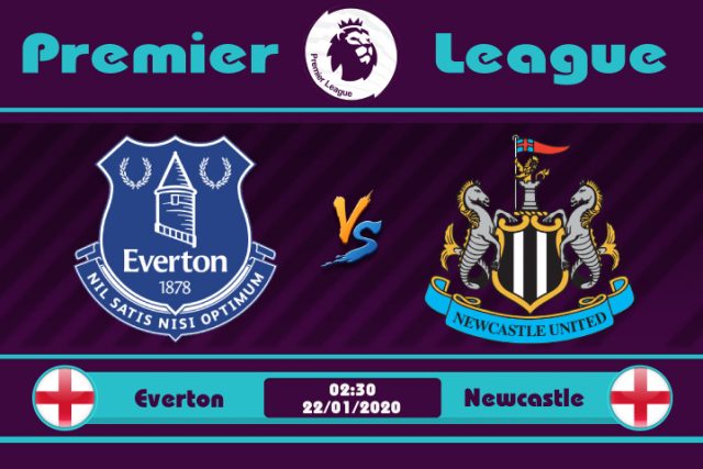 Soi kèo Everton vs Newcastle 02h30 ngày 22/01: Yếu thế khi xa nhà
