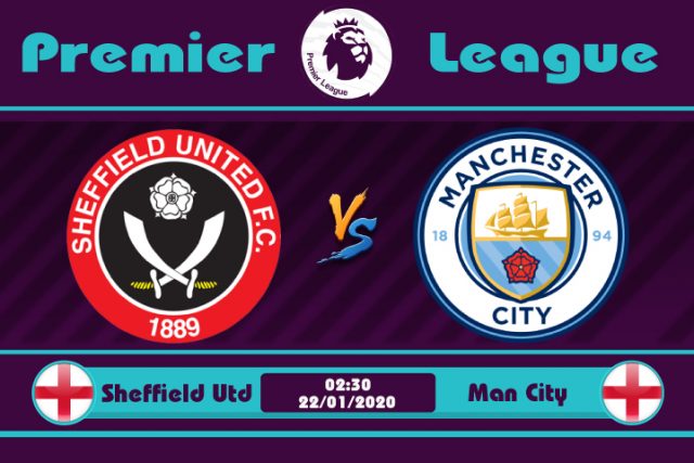 Soi kèo Sheffield Utd vs Man City 02h30 ngày 22/01: Trông chờ hiện tượng