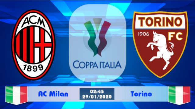 Soi kèo AC Milan vs Torino 02h45 ngày 29/01: Tiếp đà thăng hoa