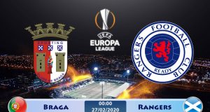 Soi kèo Braga vs Rangers 00h00 ngày 27/02: Bắt buộc phải thắng
