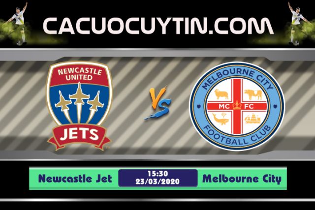 Soi kèo Newcastle Jets vs Melbourne City 15h30 ngày 23/03: Không dễ đối phó