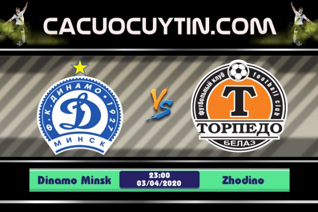 Soi kèo Dinamo Minsk vs Zhodino 23h00 ngày 03/04: Nối dài mạch toàn thắng