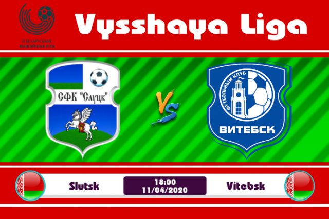 Soi kèo Slutsk vs Vitebsk 18h00 ngày 11/04: Tựa lưng vào sân nhà