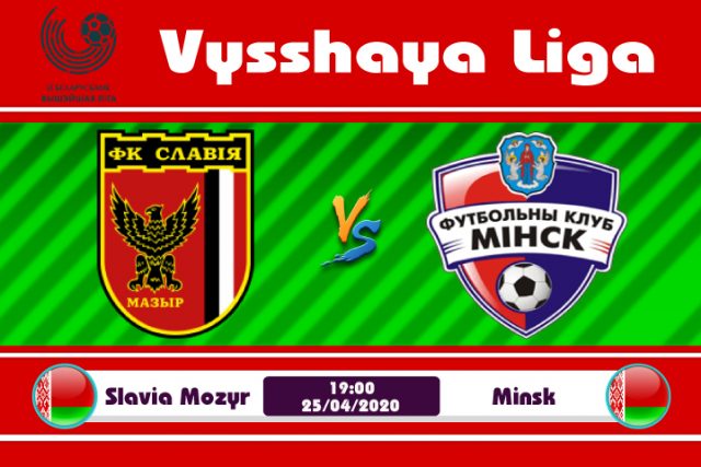 Soi kèo Slavia Mozyr vs Minsk 19h00 ngày 25/04: Đứng dậy vươn vai
