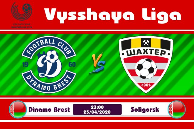 Soi kèo Dinamo Brest vs Shakhtyor Soligorsk 23h00 ngày 25/04: Tâm lý lung lay