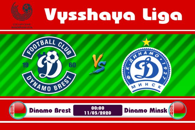 Soi kèo Dinamo Brest vs Dinamo Minsk 00h00 ngày 11/05: Không quá chênh lệch