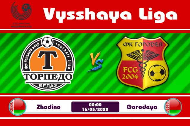 Soi kèo Torpedo Zhodino vs Gorodeya 00h00 ngày 16/05: Kết quả tẻ nhạt
