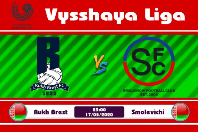 Soi kèo Rukh Brest vs Smolevichi 23h00 ngày 17/05: Bại binh phục hận