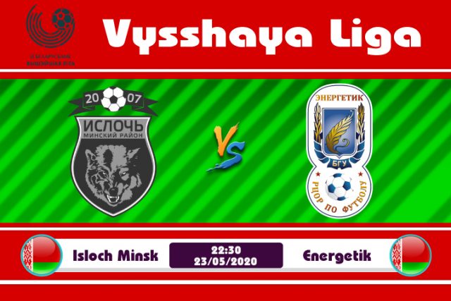 Soi kèo Isloch Minsk vs Energetik 22h30 ngày 23/05: Đối thủ khắc tinh