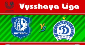 Soi kèo Vitebsk vs Dinamo Minsk 00h30 ngày 24/05: Đừng vội chắc ý