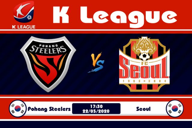Soi kèo Pohang Steelers vs Seoul 17h30 ngày 22/05: Đối thủ nhẹ ký