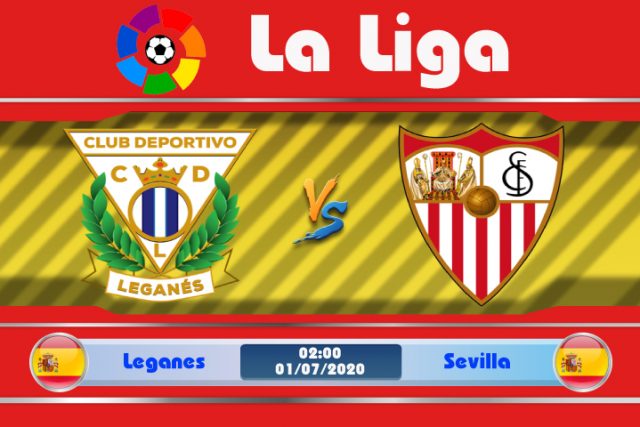 Soi kèo Leganes vs Sevilla 02h00 ngày 01/07: Kém duyên khi dứt điểm
