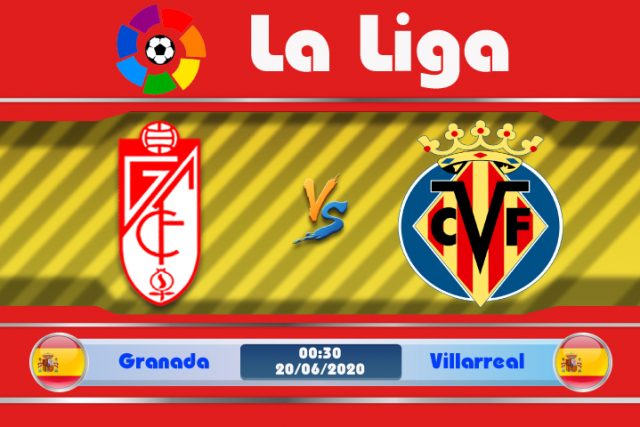 Soi kèo Granada vs Villarreal 00h30 ngày 20/06: Nhấn chìm tàu ngầm