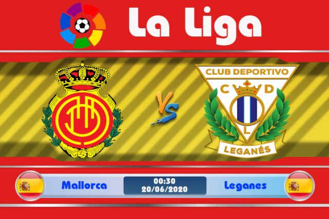 Soi kèo Mallorca vs Leganes 00h30 ngày 20/06: Cơ hội cho cả hai
