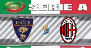 Soi kèo Lecce vs AC Milan 00h30 ngày 23/06: Tìm lại bản sắc