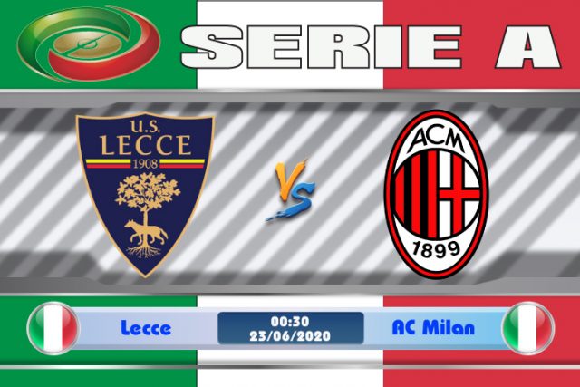 Soi kèo Lecce vs AC Milan 00h30 ngày 23/06: Tìm lại bản sắc