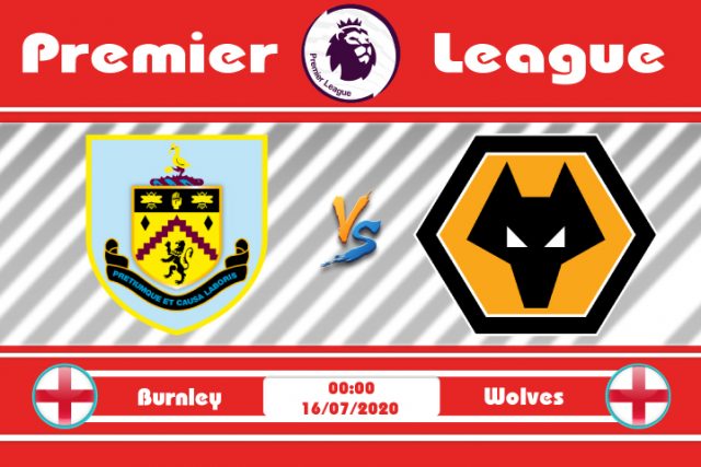 Soi kèo Burnley vs Wolves 00h00 ngày 16/07: Kẻ tám lạng người nửa cân