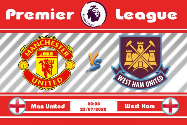 Soi kèo Manchester United vs West Ham 00h00 ngày 23/07: Ác mộng tại Nhà Hát