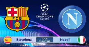 Soi kèo Barcelona vs Napoli 02h00 ngày 09/08: Cam Nou vững chắc