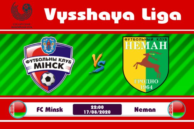 Soi kèo FC Minsk vs Neman 22h00 ngày 17/08: Giữ vững phong độ