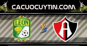 Soi kèo Club Leon vs Atlas 09h05 ngày 01/09: Game là dễ