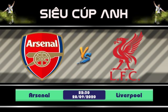 Soi kèo Arsenal vs Liverpool 22h30 ngày 29/08: Khiên bạc về tay ai