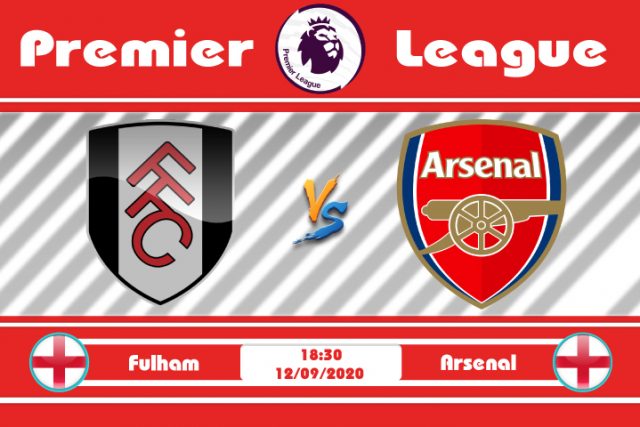 Soi kèo Fulham vs Arsenal 18h30 ngày 12/09: Tân binh gặp khó