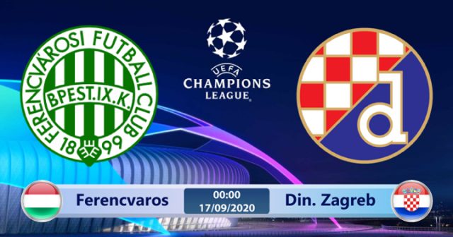 Soi kèo Ferencvaros vs Dinamo Zagreb 00h00 ngày 17/09: Oan gia ngõ hẹp