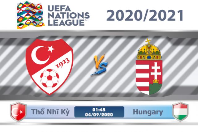 Soi kèo Thổ Nhĩ Kỳ vs Hungary 01h45 ngày 04/09: Khởi đầu gian nan