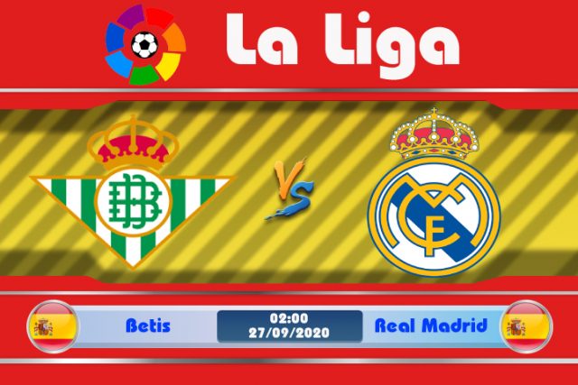 Soi kèo Real Betis vs Real Madrid 02h00 ngày 27/09: Khó khăn trước nhà vua