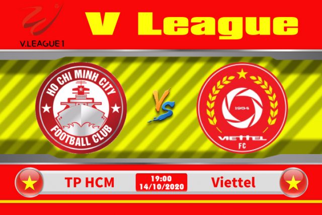 Soi kèo TP Hồ Chí Minh vs Viettel 19h00 ngày 14/10: Hàng thủ bất ổn