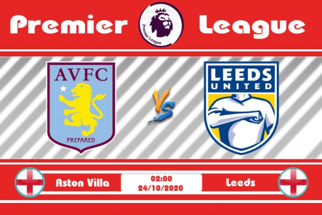 Soi kèo Aston Villa vs Leeds 02h00 ngày 24/10: Kỳ phùng địch thủ