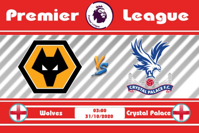 Soi kèo Wolves vs Crystal Palace 03h00 ngày 31/10: Mất khả năng săn mồi