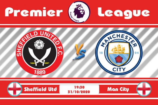 Soi kèo Sheffield Utd vs Man City 19h30 ngày 31/10: Nhấn chìm Bramall Lane
