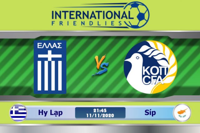 Soi kèo Hy Lạp vs Síp 21h45 ngày 11/11: Cần bước chạy đà