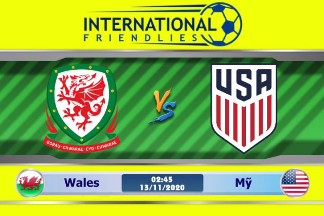 Soi kèo Wales vs Mỹ 02h45 ngày 13/11: Tái ngộ sau 17 năm