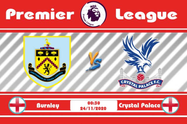 Soi kèo Burnley vs Crystal Palace 00h30 ngày 24/11: Cho đến bao giờ
